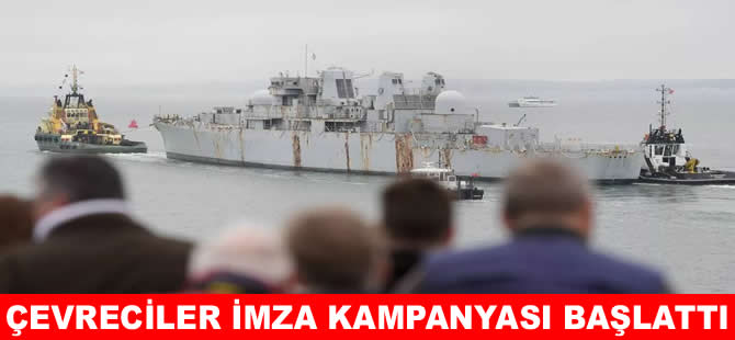 Çevreciler HMS Bristol için imza kampanyası başlattı