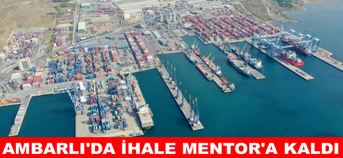 Ambarlı kılavuzluk ihalesini Mentor kazandı