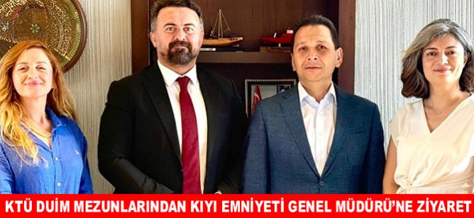KTÜ DUİM Mezunlarından Kıyı Emniyeti Genel Müdürü’ne Ziyaret