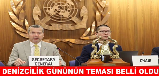 Dünya Denizcilik Günü’nün yeni teması belli oldu