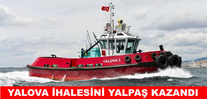 Yalova kılavuzluk hizmeti ihalesini YALPAŞ kazandı