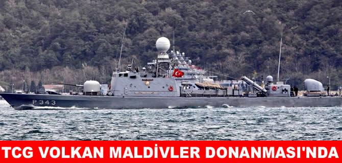 TCG Volkan Maldivler Donanması’nda hizmet verecek