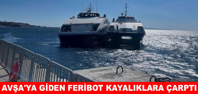 Denizde korku dolu anlar: İDO feribotu kayaya çarptı