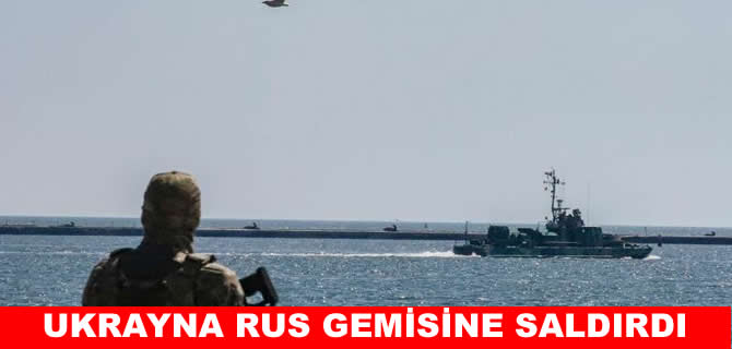 Ukrayna, Olya Limanı'nda gemiye saldırdı