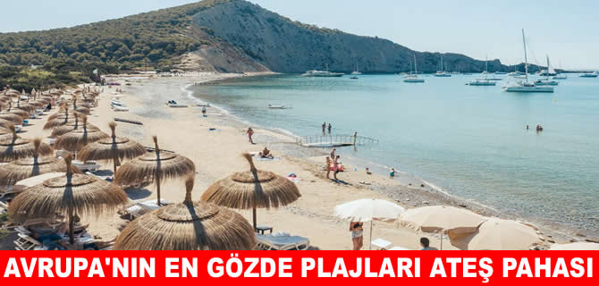 Avrupa'nın en gözde özel plajları cep yakıyor