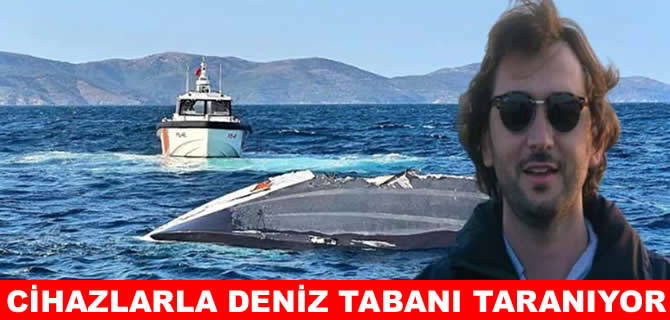 Halit Yukay, ROV ve sonar cihazıyla aranıyor