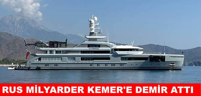 Rus milyarderin 250 milyon dolarlık mega yatı Kemer'de