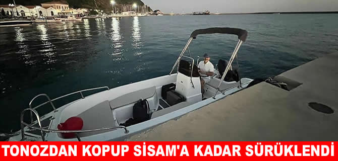 Tonozdan kopan tekne Çeşme'den Sisam'a sürüklendi