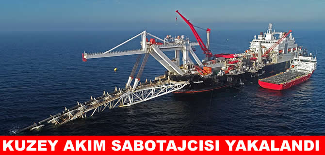 Kuzey Akım sabotajıyla ilgili bir Ukraynalı yakalandı