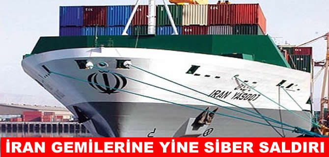 Bilgisayar korsanları İran'ın ticaret filosuna saldırdı