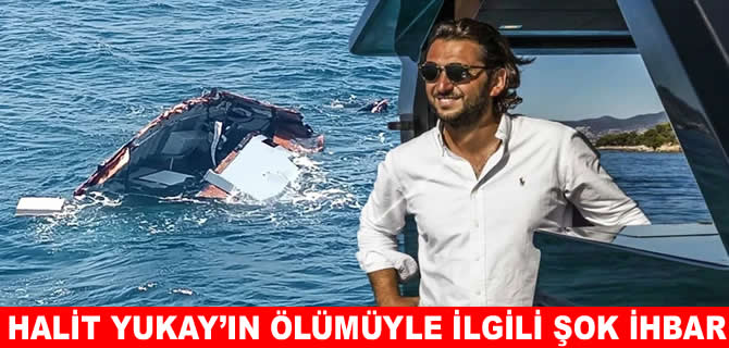 Halit Yukay'ın şüpheli ölümünde şoke eden ihbar!