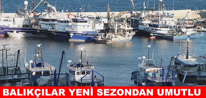 Hazırlıklar tamam: Balıkçılar denize açılmaya hazırlanıyor