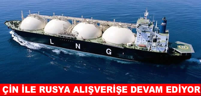 Çin, Rusya'dan LNG satın almaya devam ediyor