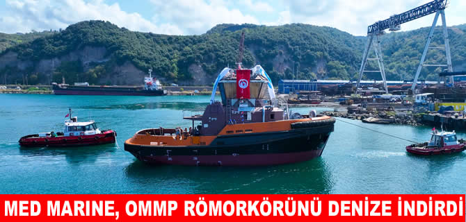 Med Marine  OMMP’nin üçüncü römorkörünü denize indirdi