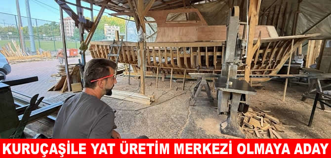Osmanlı donanmasına gemi yapılan ilçede şimdi tekne yapılıyor