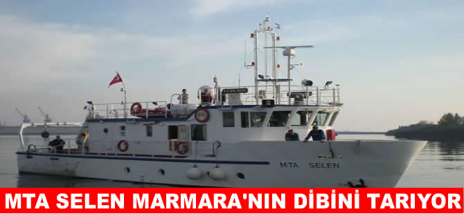 MTA Selen Marmara'nın derinliklerinde deprem riskini araştırıyor