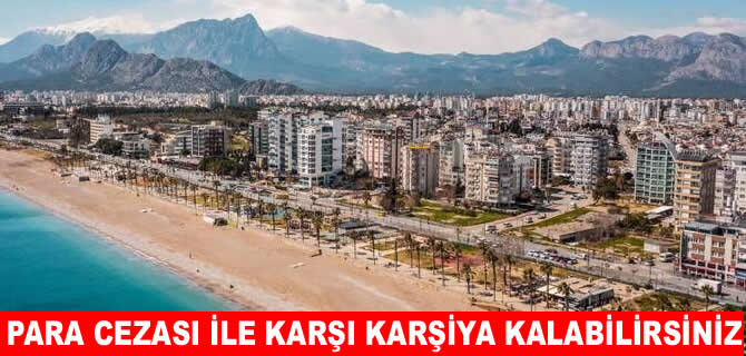 Antalya'da o uygulama başlıyor! Konyaaltı pilot bölge oldu