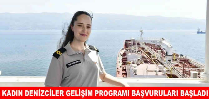Ditaş Kadın Denizciler Gelişim Programı başvuruları başladı