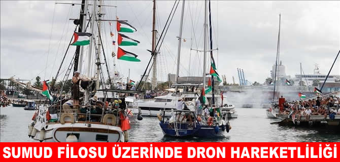 Küresel Sumud Filosu üzerinde dron hareketliliği