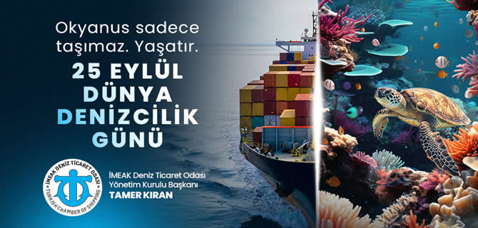 Tamer Kıran’dan “Dünya Denizcilik Günü” mesajı