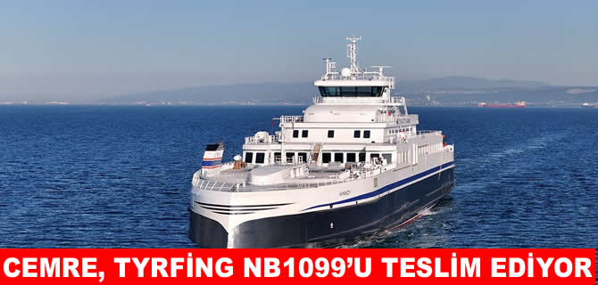 Cemre Tersanesi, Tyrfing NB1099’u teslim ediyor