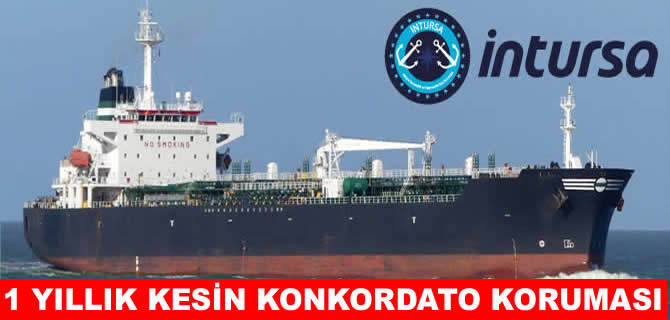 İntursa Denizcilik’e 1 yıllık kesin konkordato koruması!