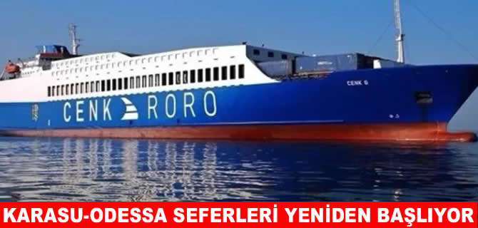 Cenk Denizcilik Karasu–Odesa seferlerine başlıyor