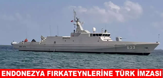 Endonezya fırkateynlerine Türk imzası! İlk teslimat yapıldı