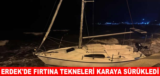 Erdek'te lodos felaketi: Tekneler karaya sürüklendi