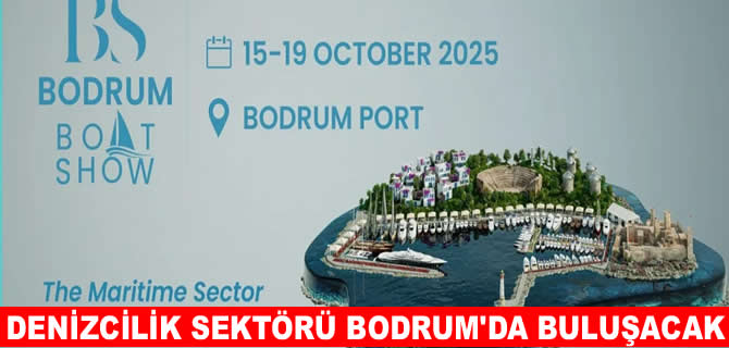 Bodrum Boat Show için geri sayım başladı