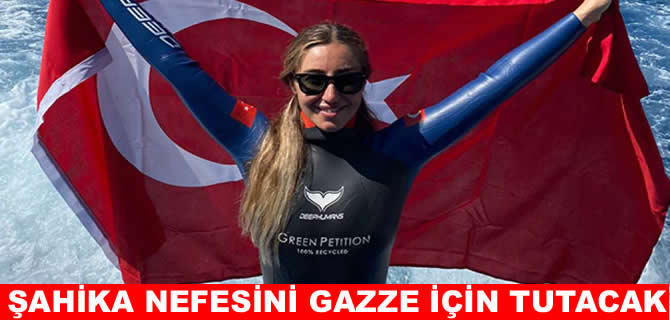 Şahika nefesini cumhuriyet ve Gazze için tutacak