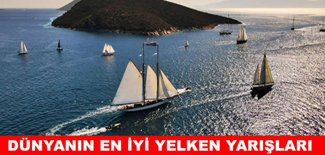 Dünyanın en iyi yelken yarışları