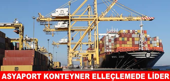 Asyaport Türkiye’nin en fazla konteyner elleçleyen limanı oldu