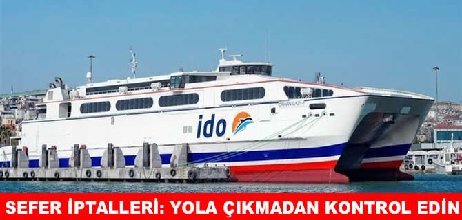 Marmara'da deniz ulaşımına fırtına engeli