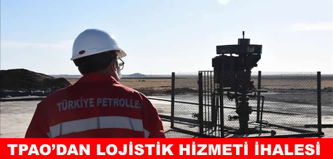 TPAO’dan yurtdışı nakliye ve lojistik hizmeti ihalesi