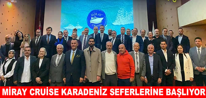 Karadeniz’de Miray Cruises ile yeni dönem