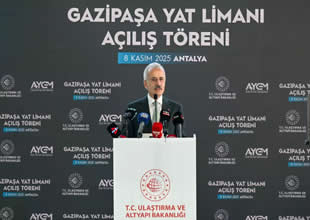 Bakan Uraloğlu :Gazipaşa turizmin ve ticaretin merkezi olacak