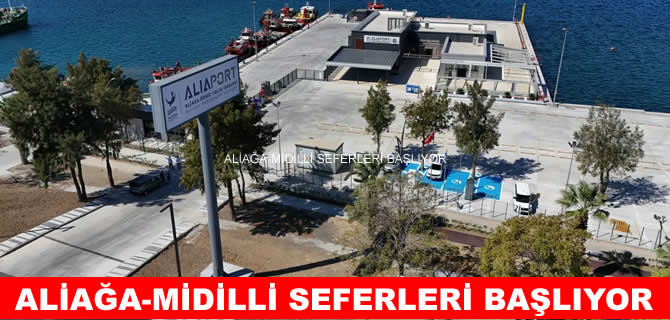 Aliağa–Midilli feribot seferleri başlıyor