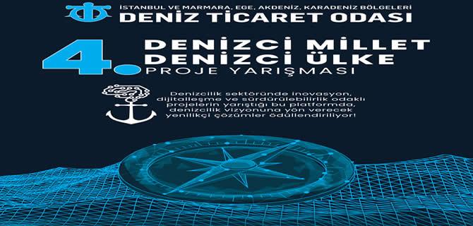 DTO’dan "4'üncü Denizci Millet Denizci Ülke Proje Yarışması''