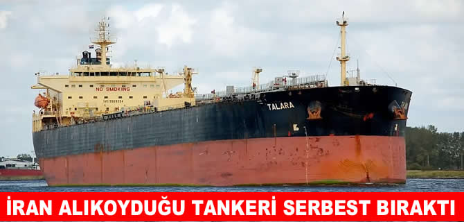 İran, el koyduğu Talara petrol tankerini serbest bıraktı