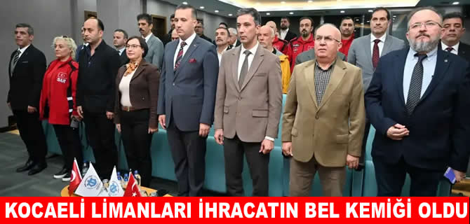 Kocaeli Limanları Türkiye’nin İhracatına güç katıyor