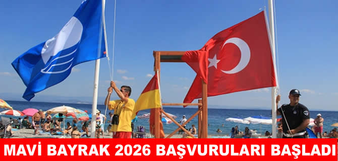 Mavi Bayrak 2026 başvuruları başladı