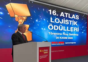 Lojistik sektörünün en iyileri 16. Atlas Ödülleri’yle taçlandı