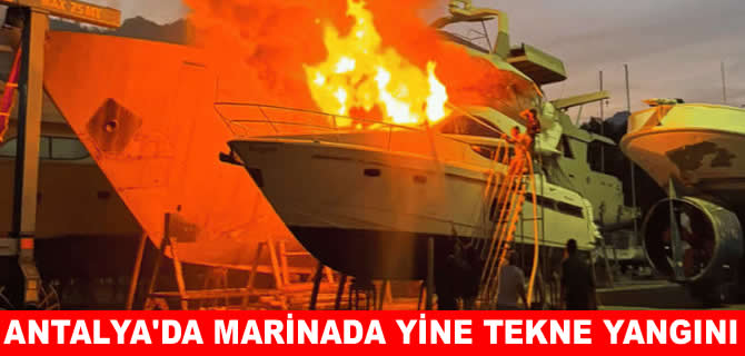 Antalya Setur Marina’da tekne yangını