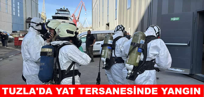 Tuzla’daki yat tersanesinde yangın paniği