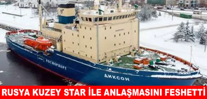 Rusya, Kuzey Star ile buzkıran anlaşmasını feshetti