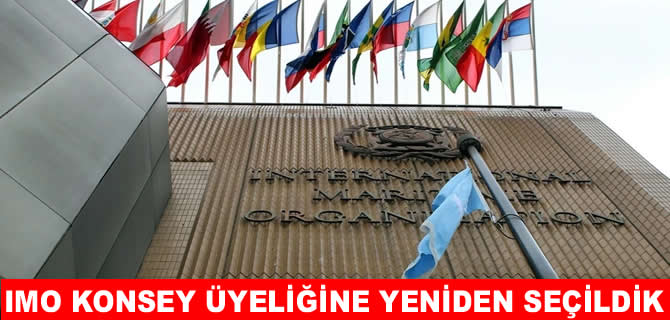 Türkiye, IMO Konseyi'ne yeniden seçildi