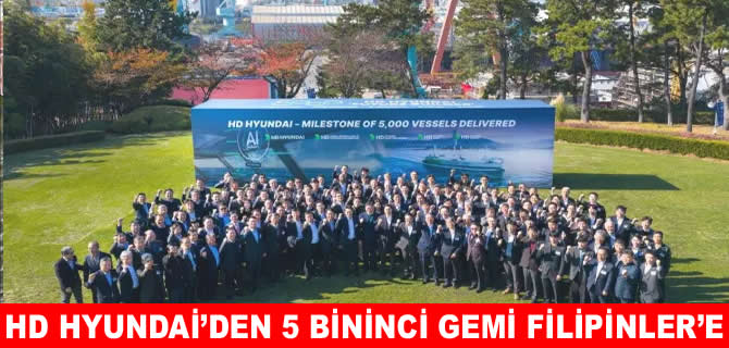 HD Hyundai 5 bininci gemisini Filipinler’e teslim etti