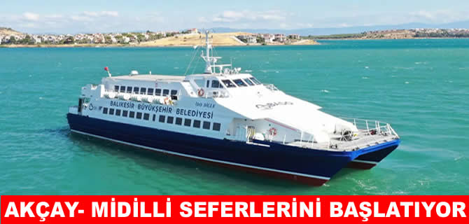 BADO Akçay-Midilli seferleri başlıyor