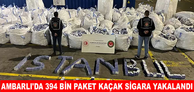 Ambarlı’da  94 milyonluk kaçak sigara yakalandı
